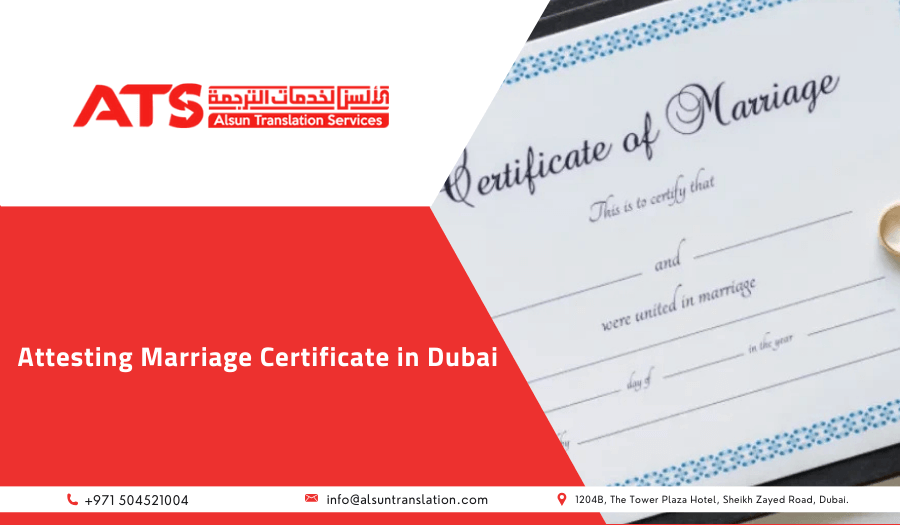 Attesting Marriage Certificate in Dubai