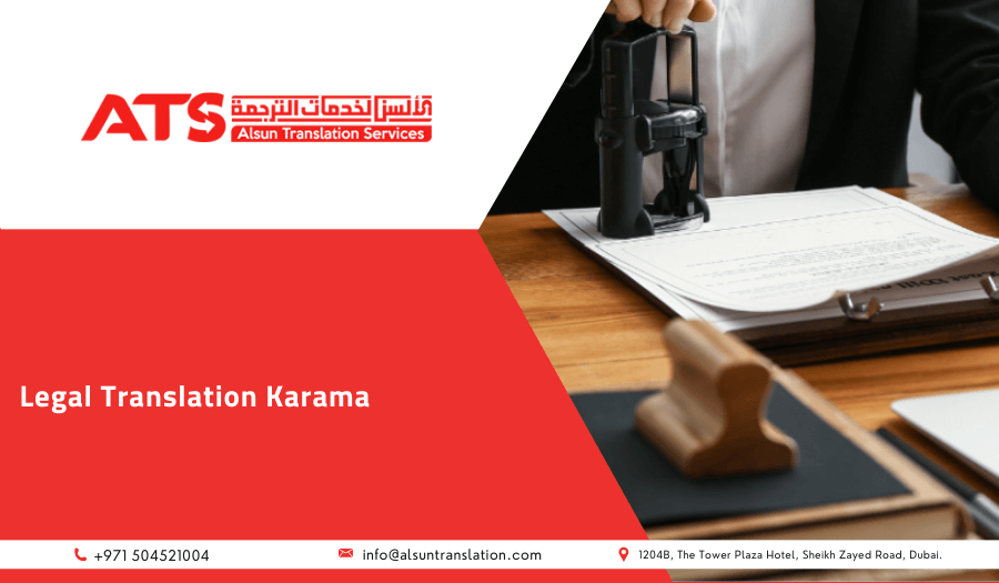 Legal Translation Services in Karama