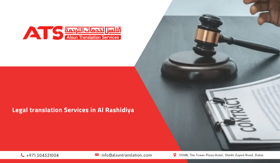 Legal Translation Services in Al Rashidiya